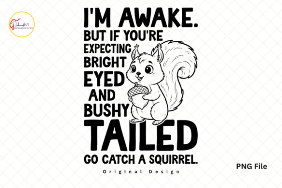 Embrace the Exhaustion: The Sarcastic Charm of This Tired Quote PNG