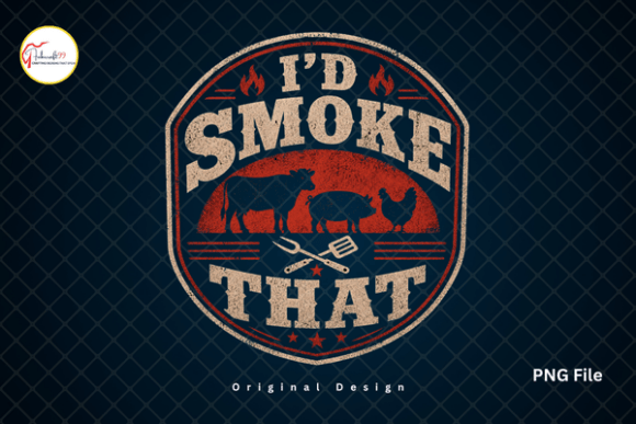 I’d Smoke That Funny BBQ Grill PNG: A Design Deep Dive