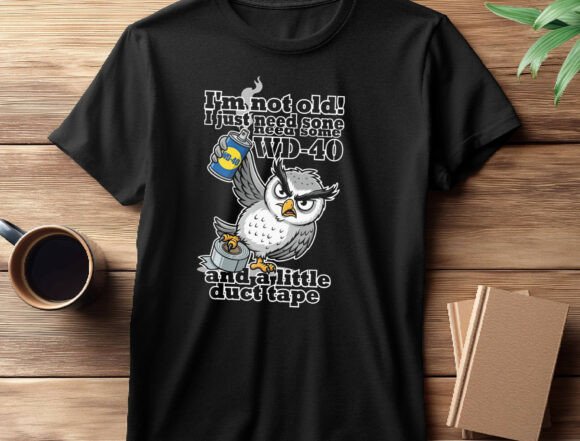 Owl I'm Not Old Png Duct Tape Funny PNG: Age with Humor