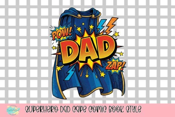 Superhero Dad Cape Comic Book Style: A Burst of Heroic Energy
