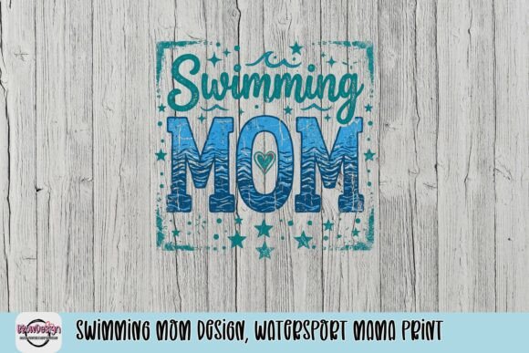 Swimming Mom Design: Watersport Mama Print for Creative Projects